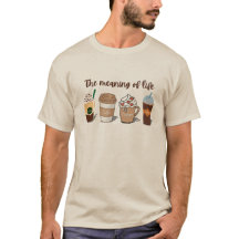 The Meaning of Life Cute Coffee design