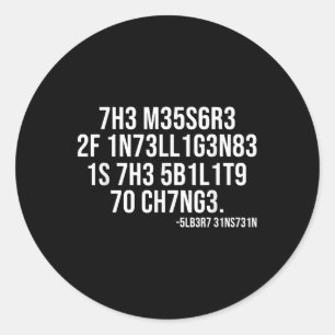 The Measure Of Intelligence Coded Motivational Sci Classic Round Sticker