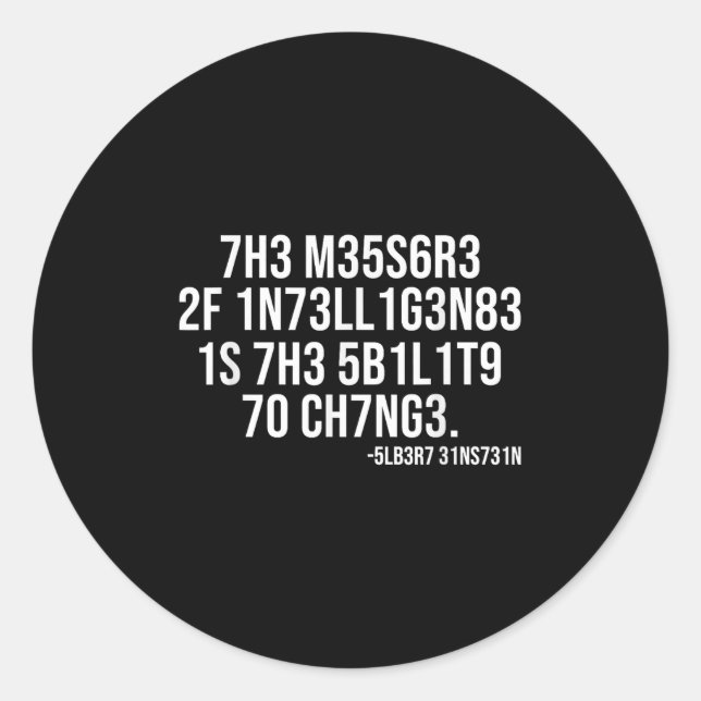 The Measure Of Intelligence Coded Motivational Sci Classic Round Sticker (Front)