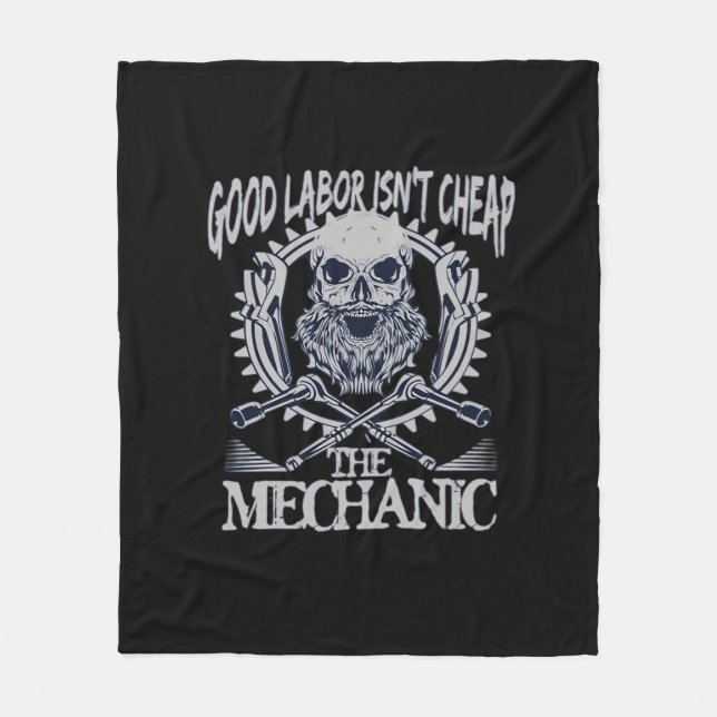 The Mechanic Isn’t Cheap Classic - Skilled Labour  Fleece Blanket (Front)