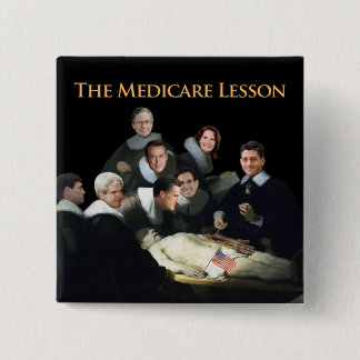 The Medicare Lesson 15 Cm Square Badge