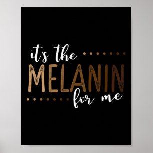 The Melanin For Me African American Black History Poster