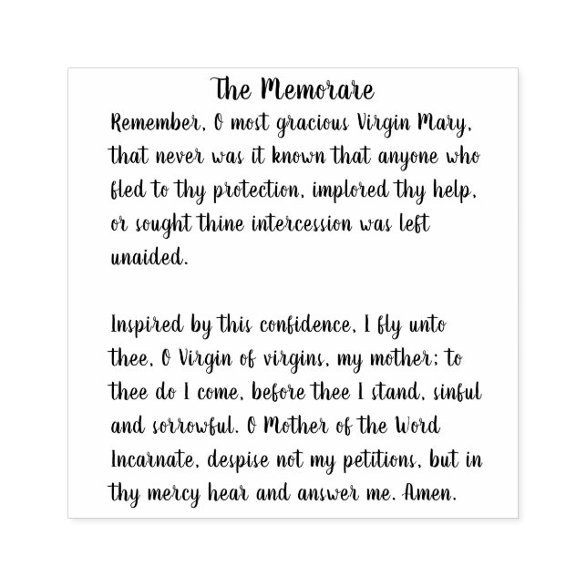 The Memorare of the Blessed Virgin Mary Rubber Stamp (Imprint)