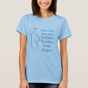 The Menopause Shirt - Power Surge!