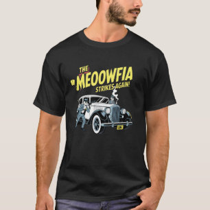 The Meoowfia Strikes Again Retro Funny Cat Mafia T-Shirt
