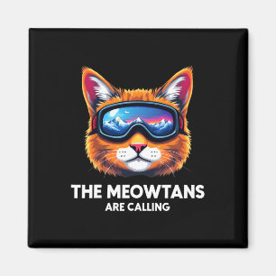 The Meowtains Are Calling Cat Lover Mountain Skier Magnet