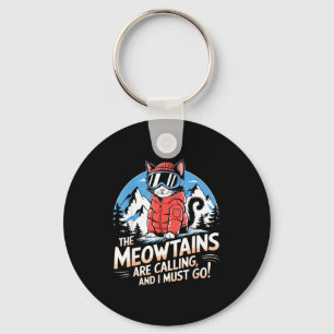 The meowtains are calling cat snowboard ski men key ring