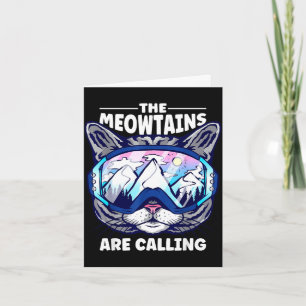 The meowtains are calling skiing snowboard goggles card