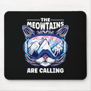 The Meowtains Are Calling Skiing Snowboard Goggles Mouse Mat