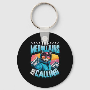 The Meowtains Are Calling Snowboard Cat Skiing Key Ring