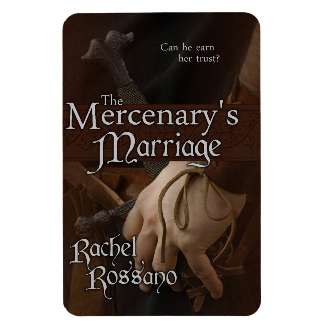 The Mercenary's Marriage Magnet (Vertical)