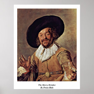 The Merry Drinker By Frans Hals Poster