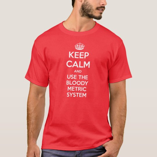 The Metric system T-Shirt