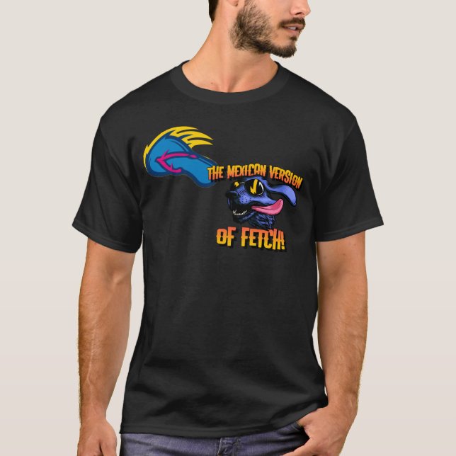 The Mexican Version of Fetch Men's T-shirt (Front)