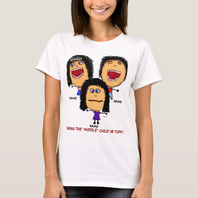 The Middle Daughter T-Shirt (Front)