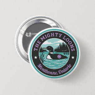 The Mighty Loons Teal Button