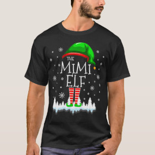 The Mimi Elf Christmas Family Matching Costume Pjs T-Shirt
