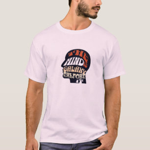 "The Mind Is a Galaxy—Explore It" Inspirational T- T-Shirt