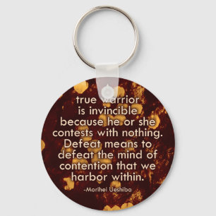 The Mind of Contention - Aikido Peace Quote Key Ring