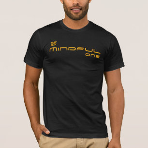 The Mindful One – Bold Gold Minimalist T-Shirt