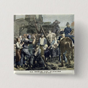 The Miner's Strike in Carmaux 15 Cm Square Badge