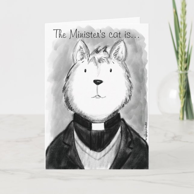 The Minister's Cat Is An... Thank You Card (Front)