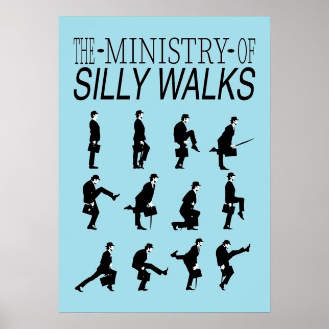 The Ministry of Silly Walks Poster (Front)