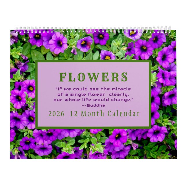 "THE MIRACLE OF FLOWERS"  12 MONTH 2026 CALENDAR (Cover)