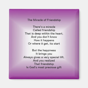 The Miracle of Friendship Poem magnet