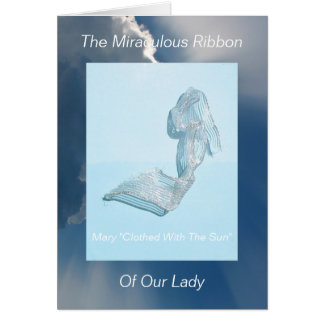 The Miraculous Ribbon of Our Lady