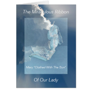 The Miraculous Ribbon of Our Lady