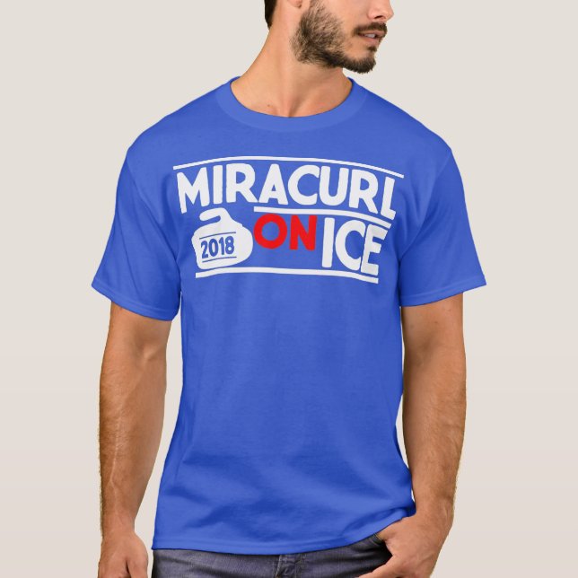The Miracurl on Ice  Novelty USA Curling T-Shirt (Front)