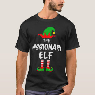 The Missionary Elf Matching Family Christmas  T-Shirt