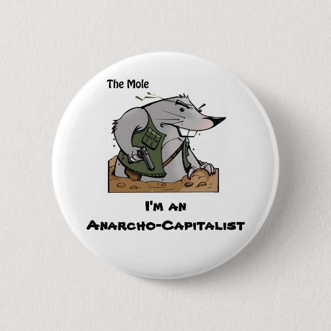 The Mole Anarcho Round Pin (Front)