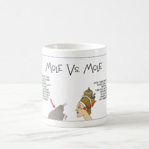 The Mole Coffee Mug