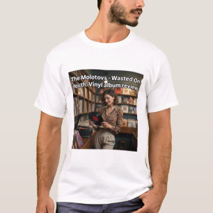The Molotovs - Wasted On Youth: Vinyl album review T-Shirt