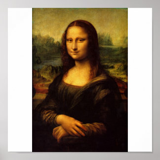 The Mona Lisa by Leonardo Da Vinci c. 1503-1505 Poster
