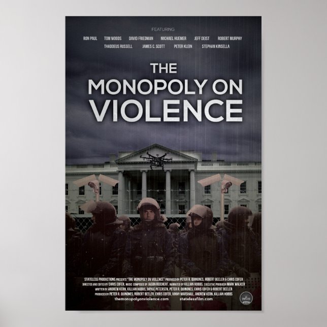 "The Monopoly On Violence" poster (Front)