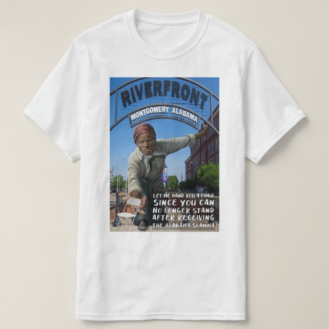 The Montgomery Alabama Slamma Harriet Tubman T-Shirt (Design Front)
