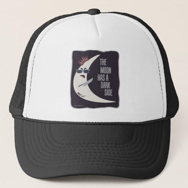 The Moon Has A Dark Side Trucker Hat (Front)