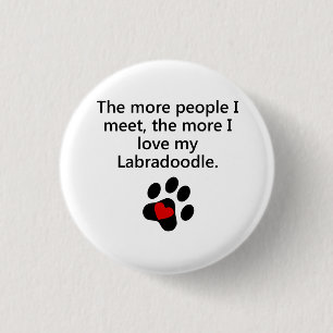 The More I Love My Labradoodle 3 Cm Round Badge