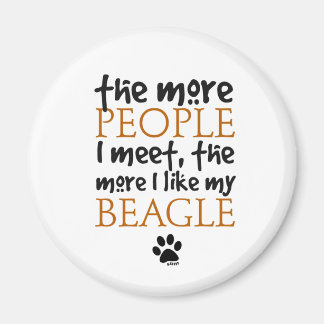 The more people I meet the more I like my Beagle Magnet