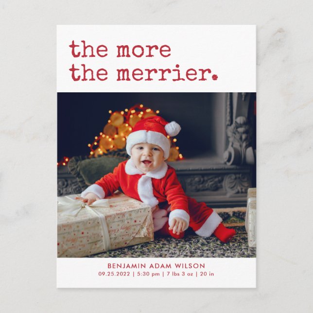 The More The Merrier Christmas Birth  Announcement Postcard (Front)