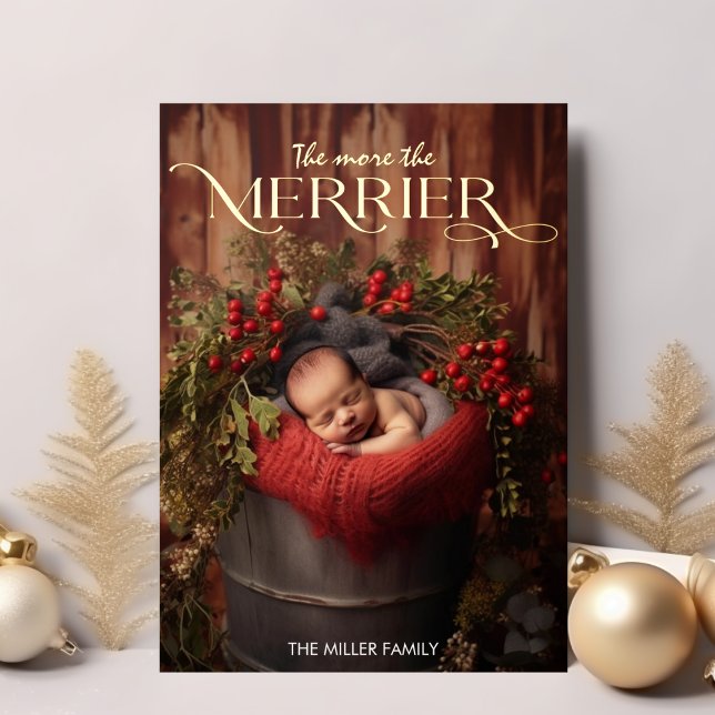 The More The Merrier Christmas Modern Typography Foil Holiday Card (The More The Merrier Christmas Modern Typography Foil Holiday Card)