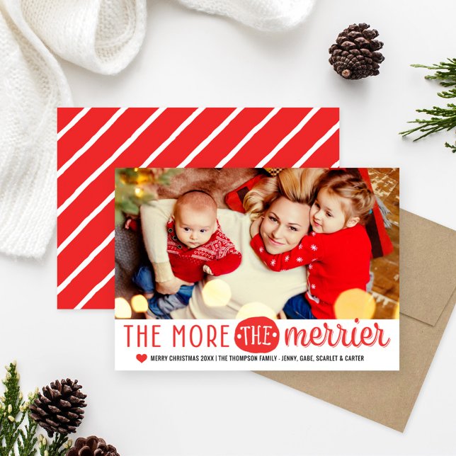 The More The Merrier Red and White Christmas Photo Holiday Card (Creator Uploaded)