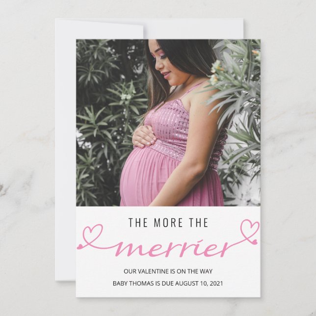 the more the merrier Valentine baby pink heart Holiday Card (Front)