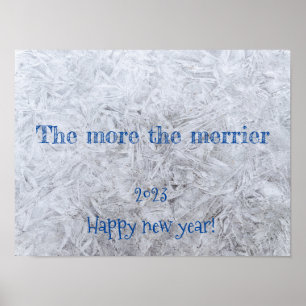 The more the merrier wishes new year poster