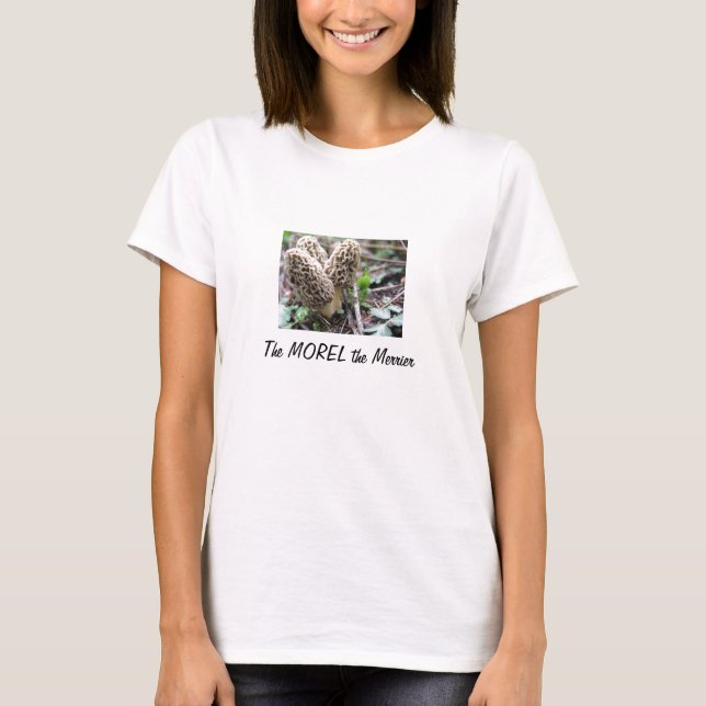 The MOREL the Merrier Women's Tee (Front)