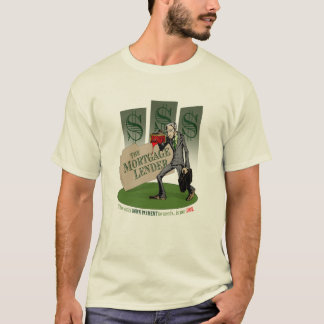 The Mortgage Lender T Shirt (Light)