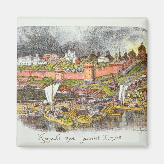 The Moscow Kremlin in the time of Tsar Ivan III Magnet (Front)